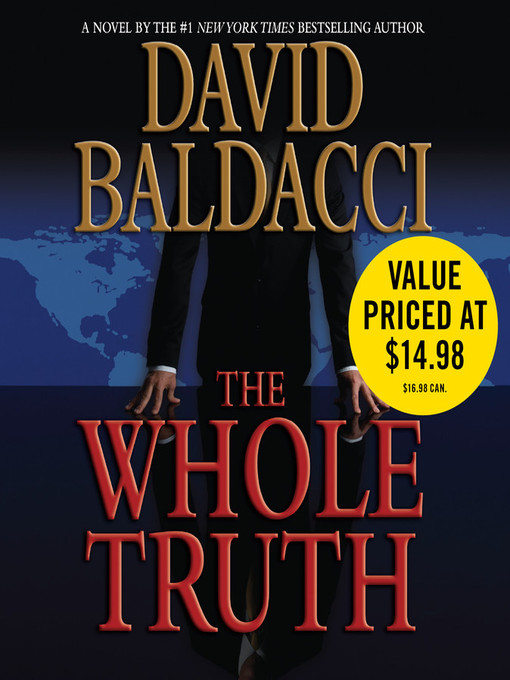 Title details for The Whole Truth by David Baldacci - Wait list